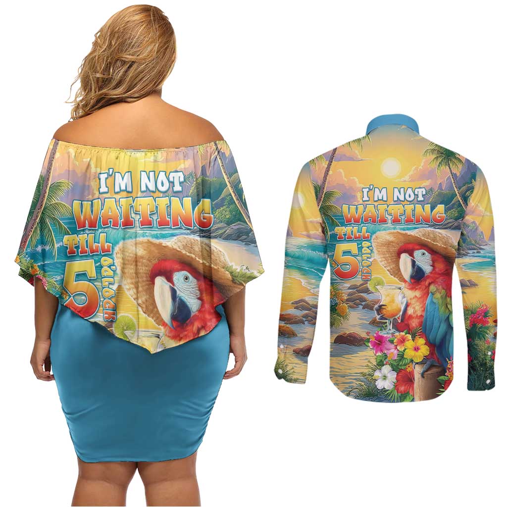 Hawaii Parrot Couples Matching Off Shoulder Short Dress and Long Sleeve Button Shirt Im Not Waiting Till 5 Oclock