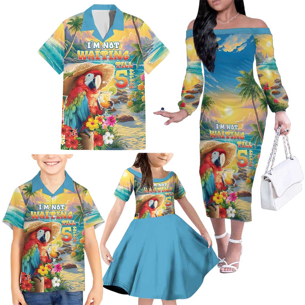 Hawaii Parrot Family Matching Off The Shoulder Long Sleeve Dress and Hawaiian Shirt Im Not Waiting Till 5 Oclock LT05 - Polynesian Pride
