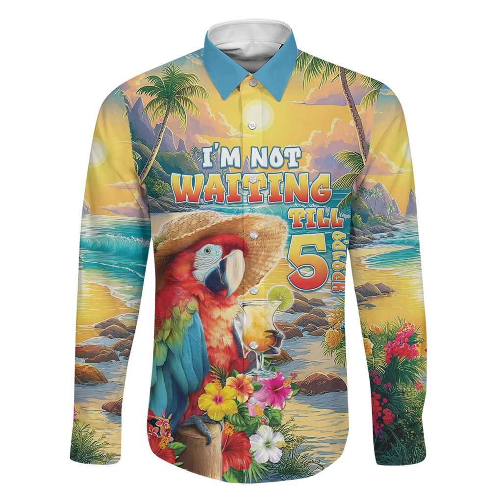 Hawaii Parrot Family Matching Puletasi and Hawaiian Shirt Im Not Waiting Till 5 Oclock LT05 Dad's Shirt - Long Sleeve Colorful - Polynesian Pride