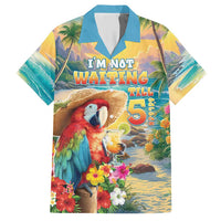 Hawaii Parrot Hawaiian Shirt Im Not Waiting Till 5 Oclock LT05 Colorful - Polynesian Pride