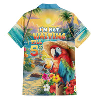 Hawaii Parrot Hawaiian Shirt Im Not Waiting Till 5 Oclock LT05 - Polynesian Pride