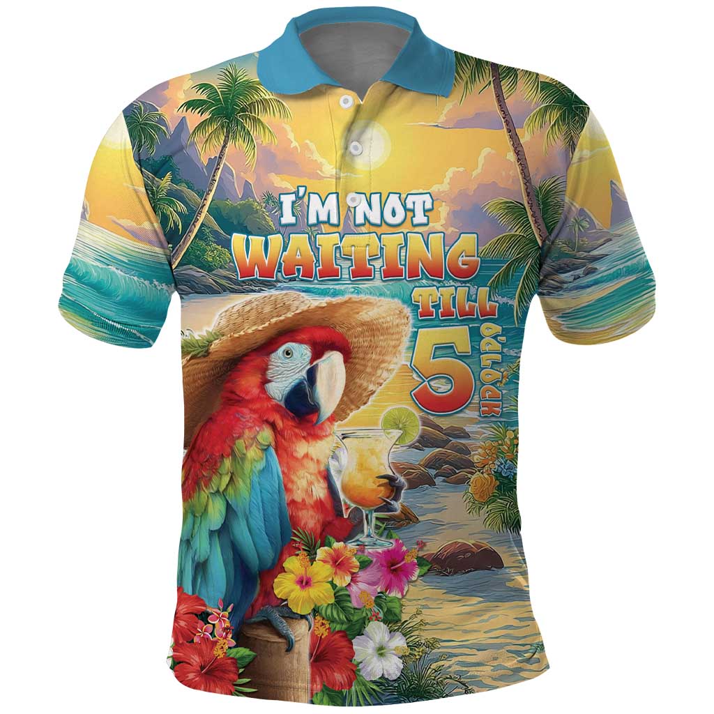 Hawaii Parrot Polo Shirt Im Not Waiting Till 5 Oclock