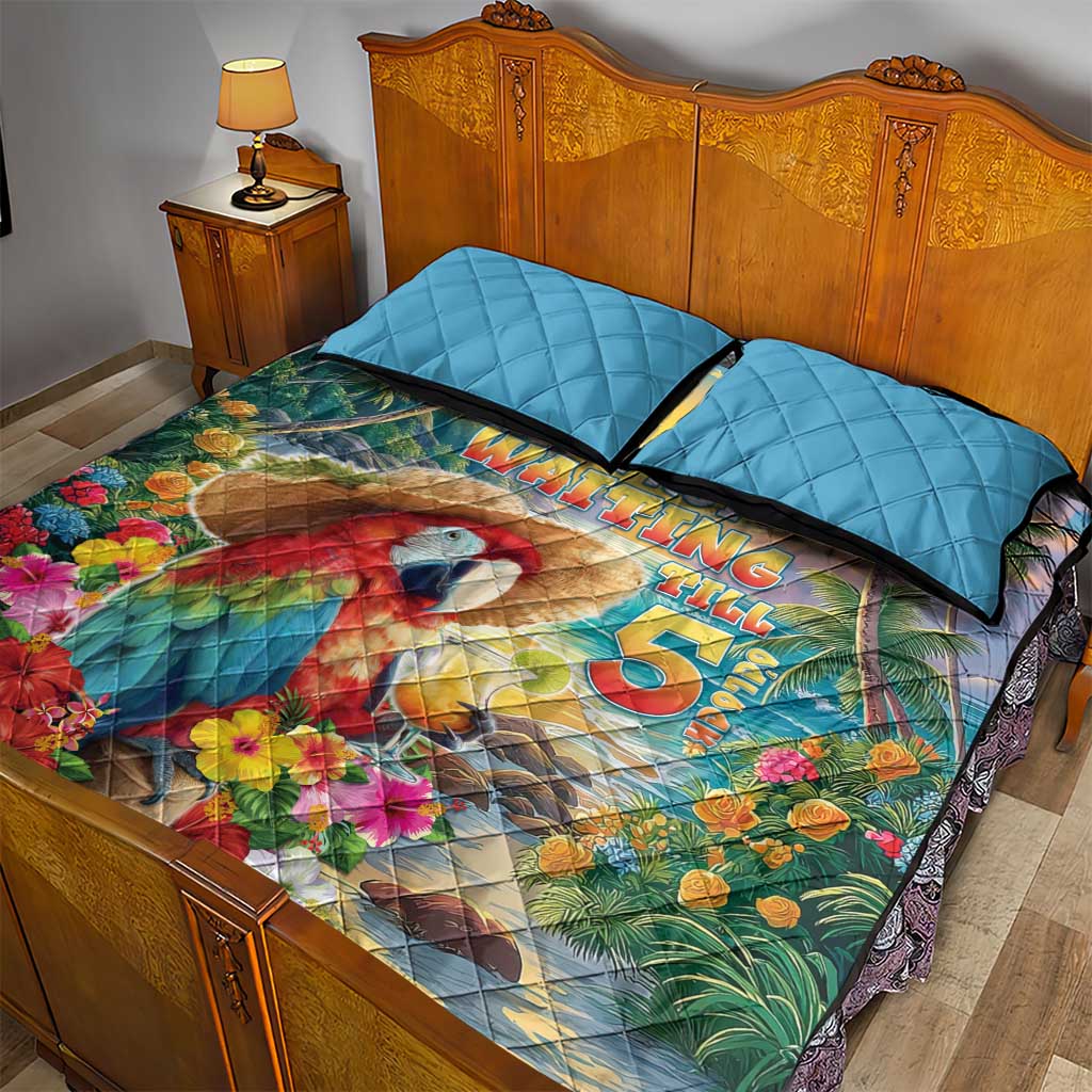 Hawaii Parrot Quilt Bed Set Im Not Waiting Till 5 Oclock