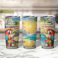 Hawaii Parrot Tumbler Cup Im Not Waiting Till 5 Oclock