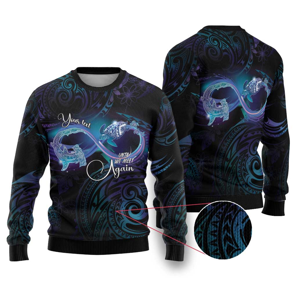 Polynesian Personalized Memorial Ugly Christmas Sweater Oceanic Infinity Symbol - Until We Meet Again - Polynesian Pride