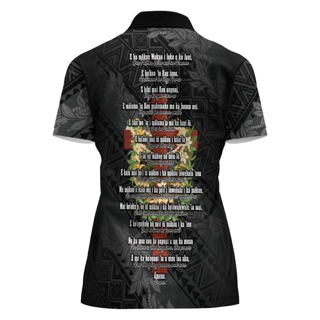 Hawaii Ka Pule a ka Haku Memorial Women Polo Shirt Flower Lei Cross - Black LT7 - Polynesian Pride