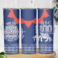 Queen Salote College 100 Years Anniversary Personalized Skinny Tumbler Tonga QSC Royal Blue LT7 - Polynesian Pride