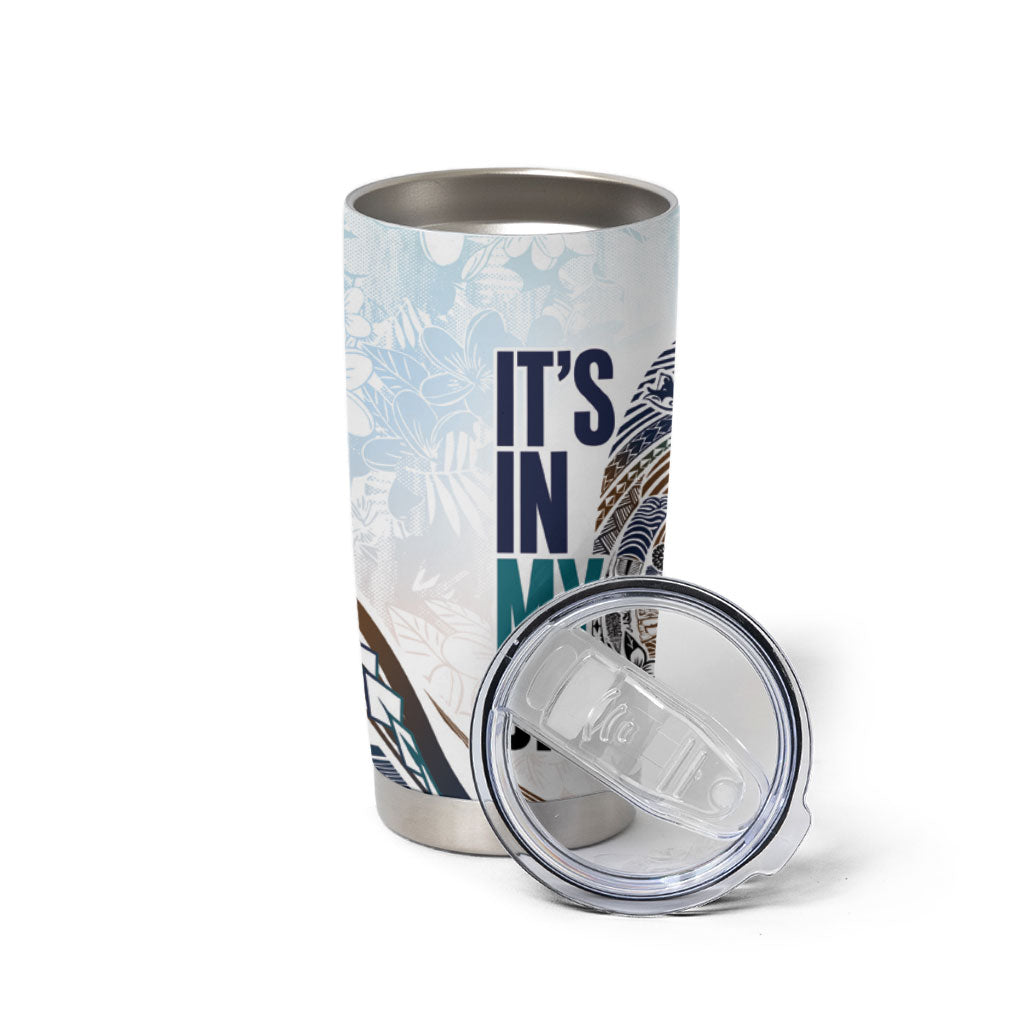 Pasifika It's In My DNA Tumbler Cup Islands Pride LT7 - Polynesian Pride