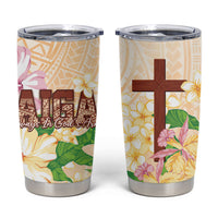 Samoa AIGA Floral Theme Tumbler Cup Always In God's Arms