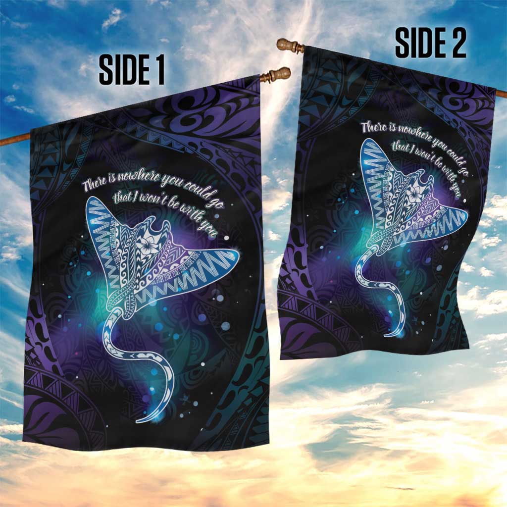 Polynesian Tala Manta Ray Garden Flag Nowhere You Could Go That I Won't Be With You - Polynesian Pride