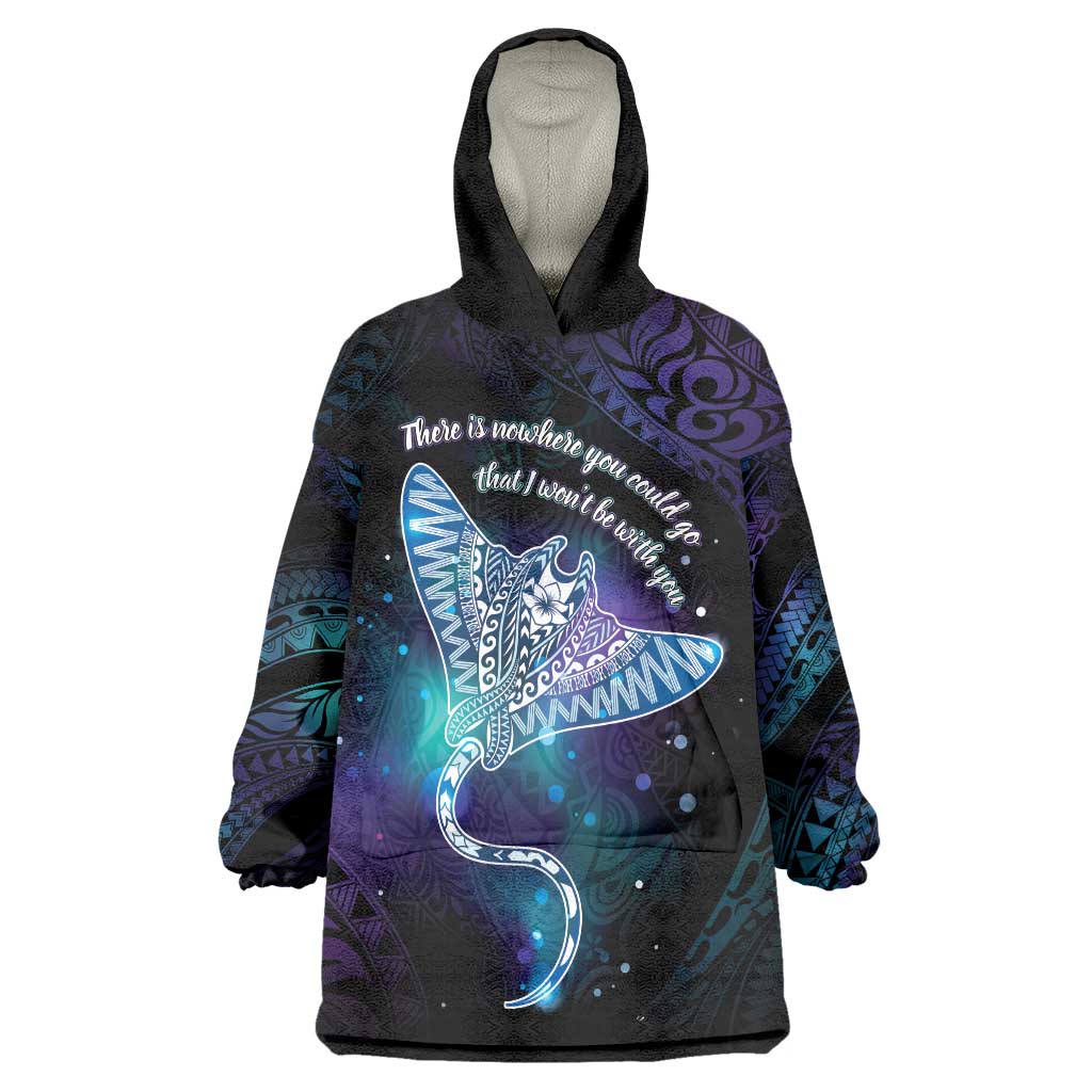 Polynesian Tala Manta Ray Wearable Blanket Hoodie Nowhere You Could Go That I Won't Be With You LT7 One Size Purple Teal - Polynesian Pride