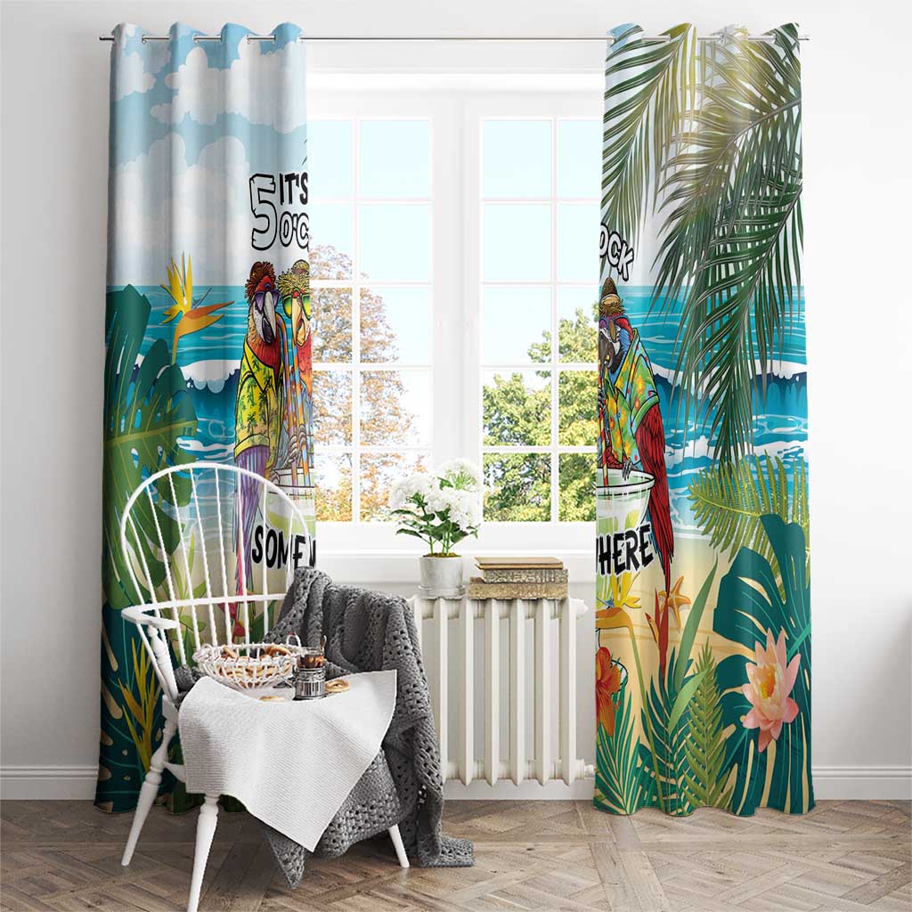 It's 5 o'clock Somewhere Window Curtain Beach Party - Polynesian Pride