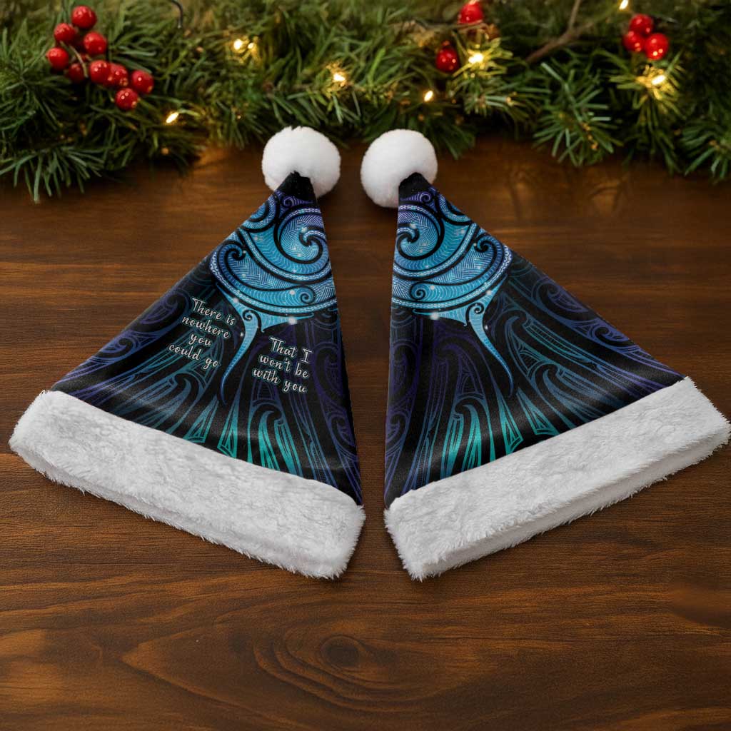 Aotearoa Maori Te Whai Rahi Christmas Santa Hat Tala - Nowhere You Could Go That I Won't Be With You LT7 - Polynesian Pride