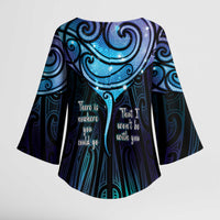 Aotearoa Maori Te Whai Rahi Kimono Sleeve Blouse Tala - Nowhere You Could Go That I Won't Be With You LT7 - Polynesian Pride