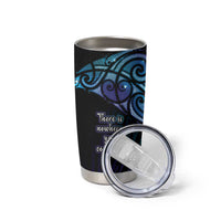 Aotearoa Maori Te Whai Rahi Tumbler Cup Tala - Nowhere You Could Go That I Won't Be With You LT7 - Polynesian Pride