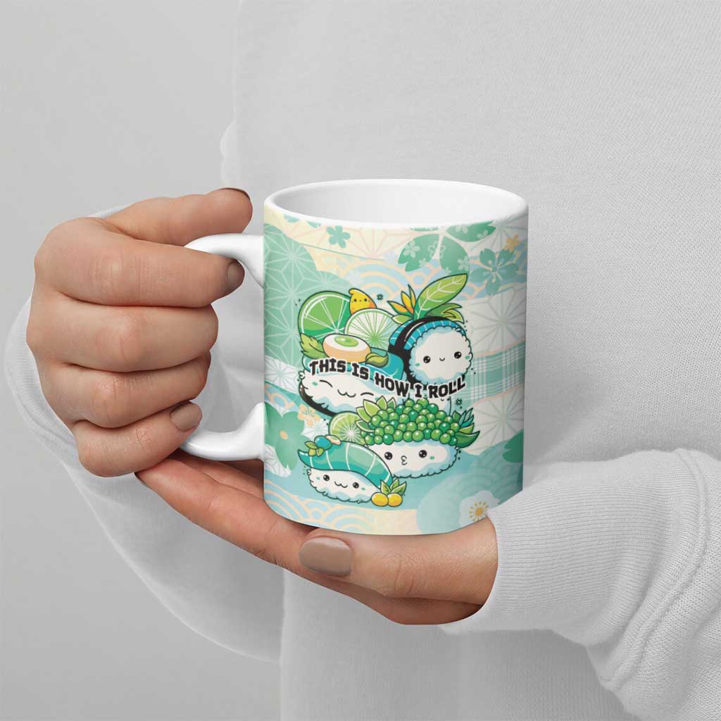 Personalized Japanese Kawaii Sushi Ceramic Mug Green Wagara Palaka This Is How I Roll