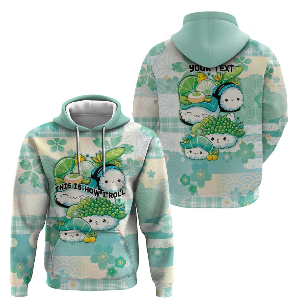 Personalized Japanese Kawaii Sushi Hoodie Green Wagara Palaka This Is How I Roll