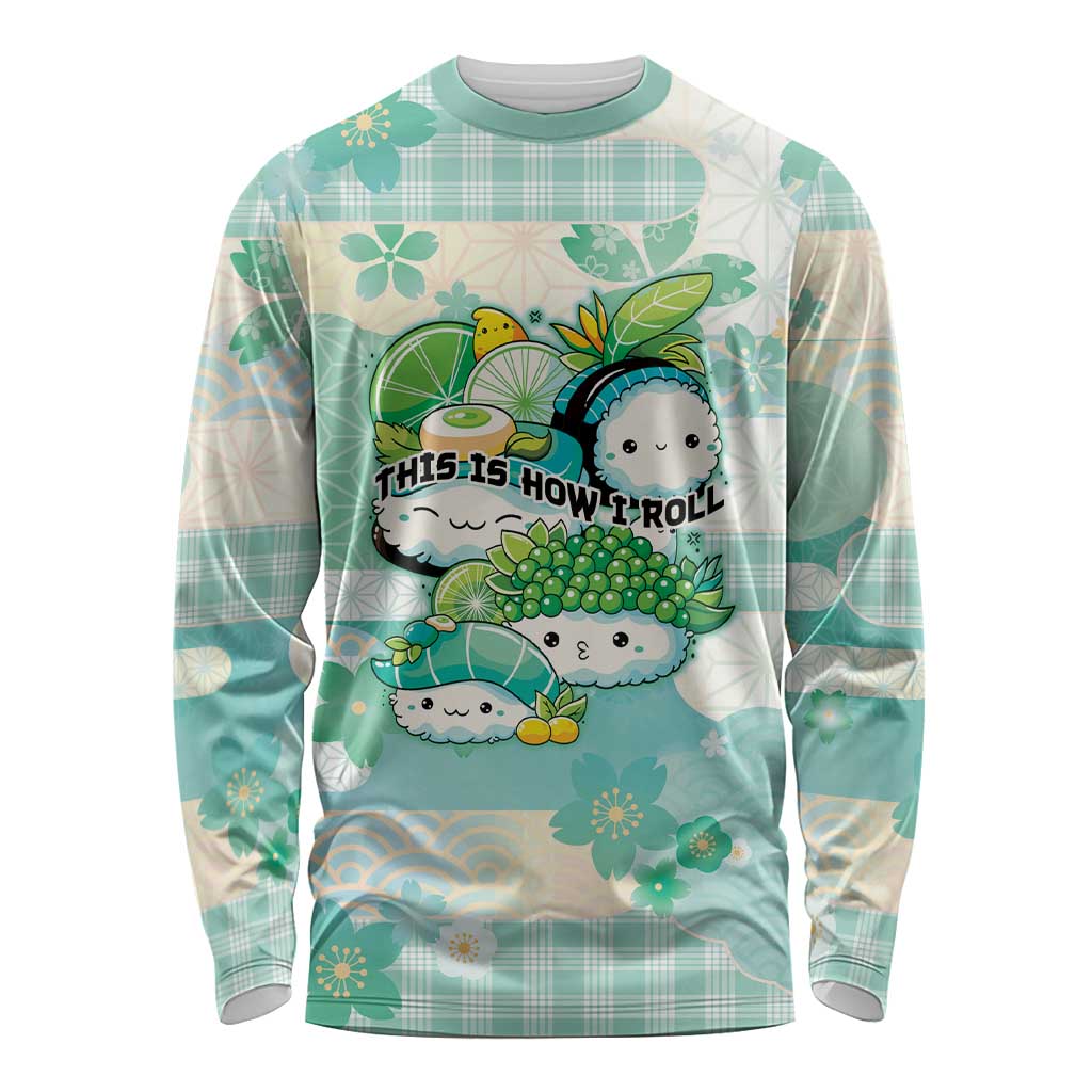 Personalized Japanese Kawaii Sushi Long Sleeve Shirt Green Wagara Palaka This Is How I Roll