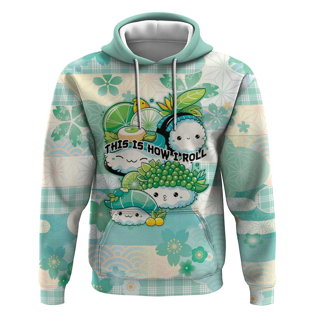 Personalized Japanese Kawaii Sushi Zip Hoodie Green Wagara Palaka This Is How I Roll