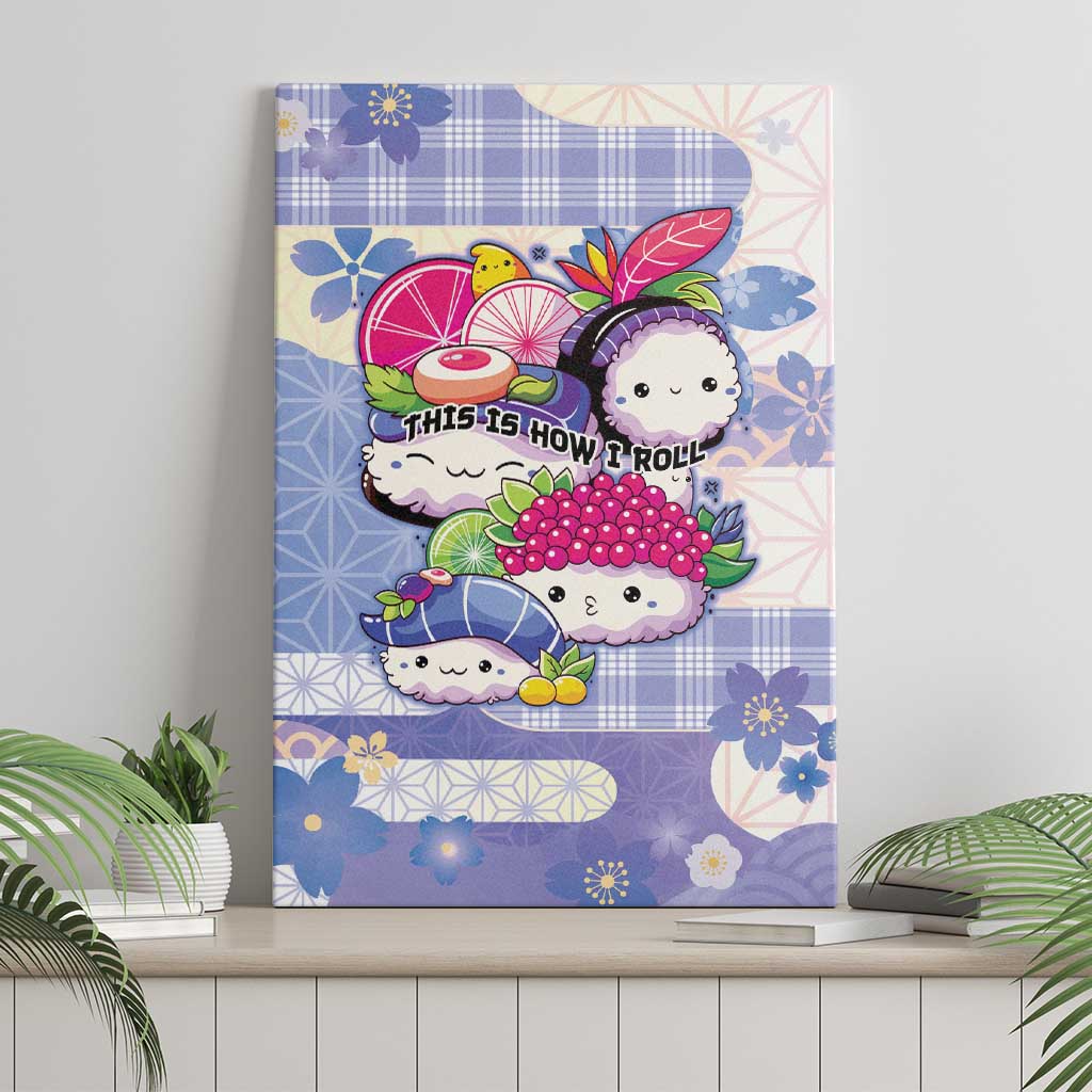 Japanese Kawaii Sushi Canvas Wall Art Blue Wagara Palaka This Is How I Roll