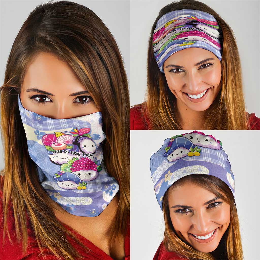 Japanese Kawaii Sushi Neck Gaiter Blue Wagara Palaka This Is How I Roll