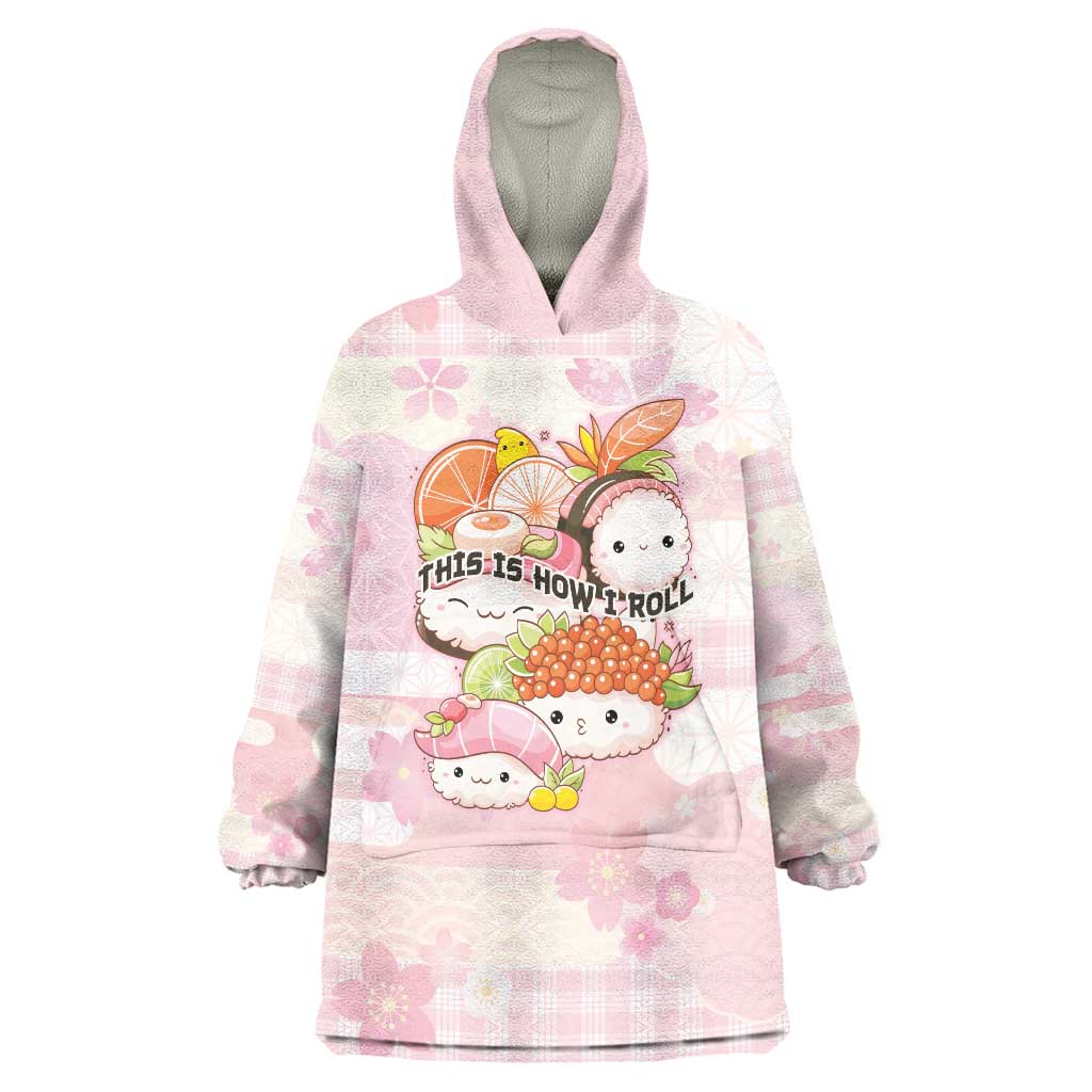 Personalized Japanese Kawaii Sushi Wearable Blanket Hoodie Pink Wagara Palaka This Is How I Roll