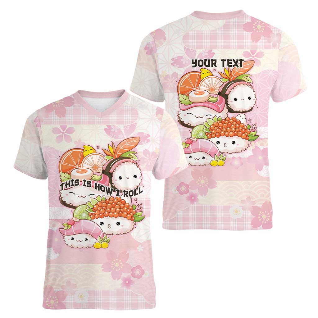 Personalized Japanese Kawaii Sushi Women V-Neck T-Shirt Pink Wagara Palaka This Is How I Roll