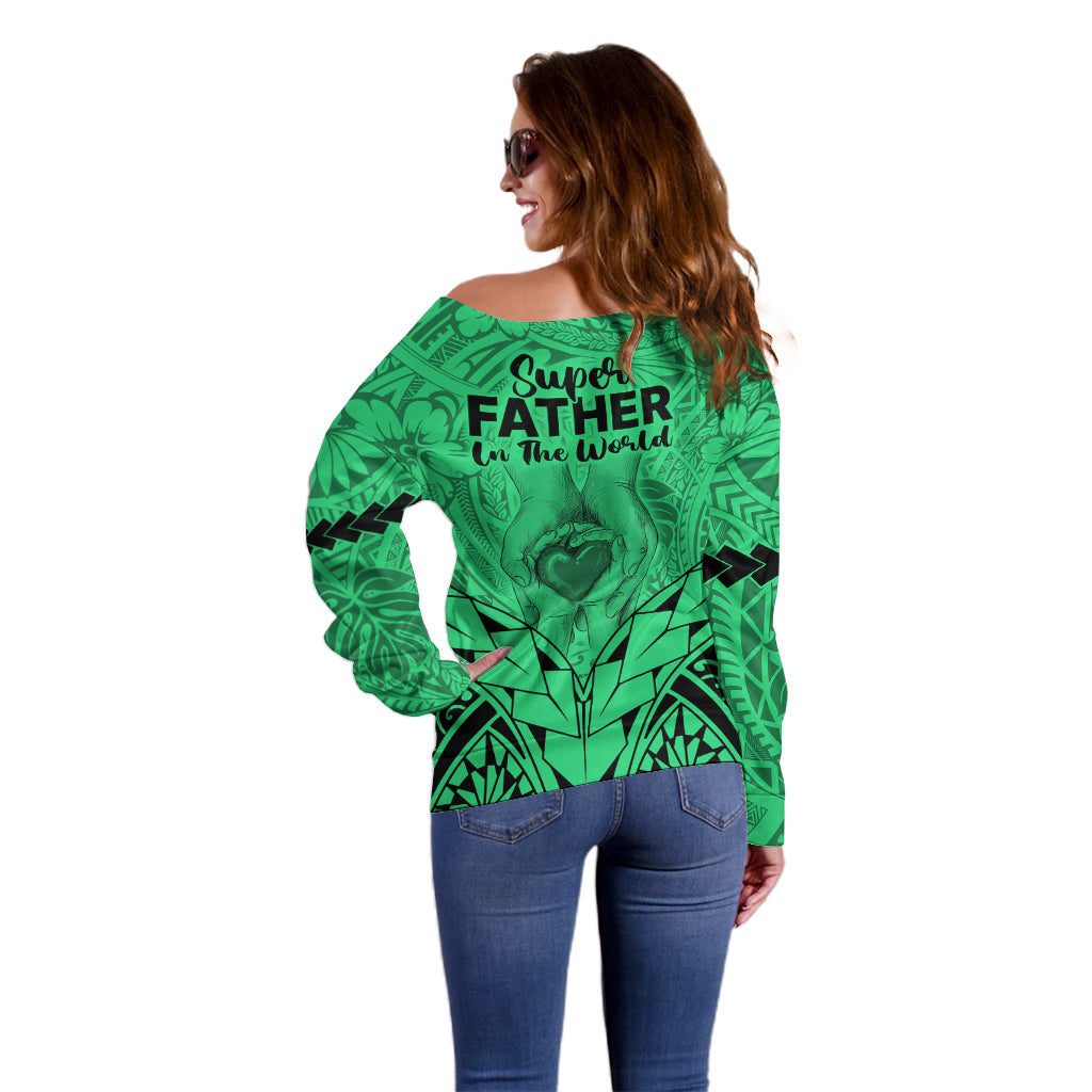 Polynesian Father's Day Gift For Dad Off Shoulder Sweater Super Father In The World - Green Polynesian Pattern LT9 - Polynesian Pride