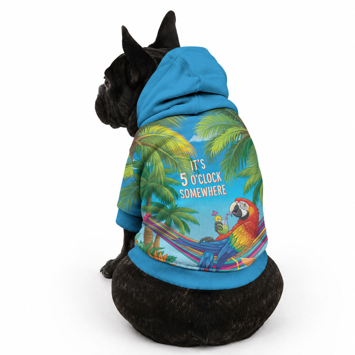 5 Oclock Somewhere Pet Hoodie Hawaii Parrots Cocktail Summer Beach Vibe