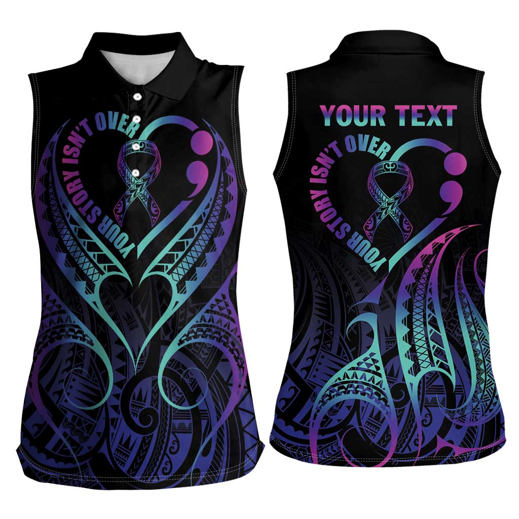 Personalised Your Story Isn't Over Women Sleeveless Polo Shirt Suicide Prevention Awareness Semicolon Heart LT9 - Polynesian Pride