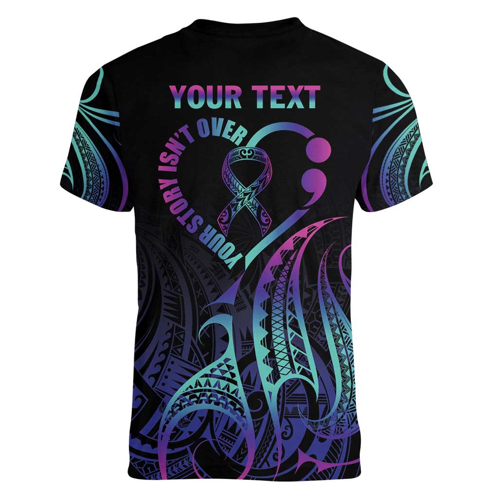 Personalised Your Story Isn't Over Women V-Neck T-Shirt Suicide Prevention Awareness Semicolon Heart LT9 - Polynesian Pride