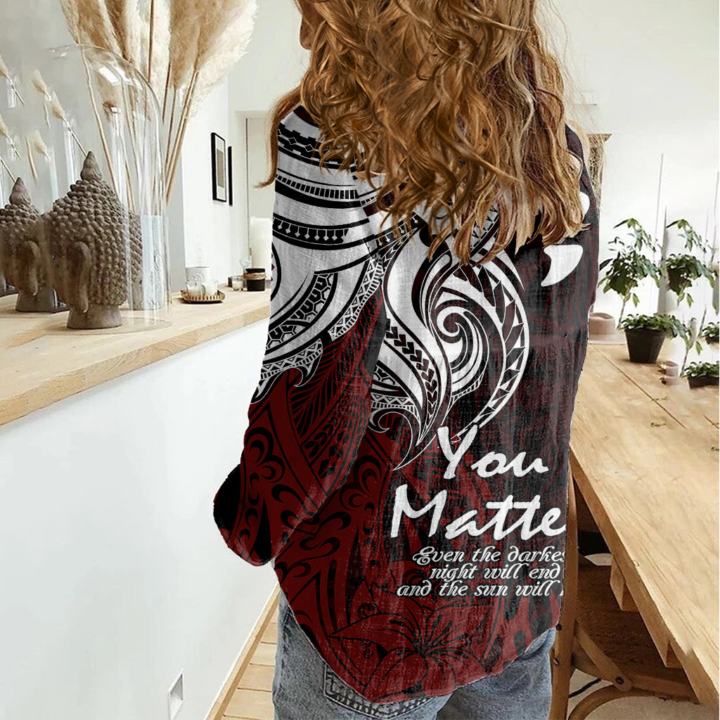 Your Matter Suicide Prevention Women Casual Shirt Red Polynesian Tribal LT9 - Polynesian Pride
