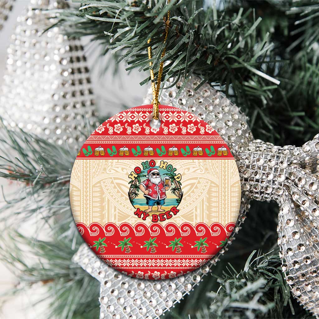 Mele Kalikimaka Hawaii Ceramic Ornament Funny Beer-Loving Santa Hawaiian Tropical LT14 - Polynesian Pride