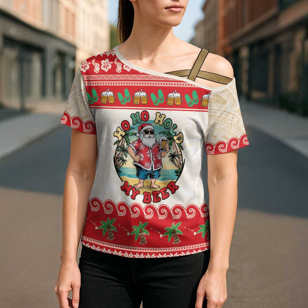 Mele Kalikimaka Hawaii Cross Shoulder Shirt Funny Beer-Loving Santa Hawaiian Tropical LT14 - Polynesian Pride