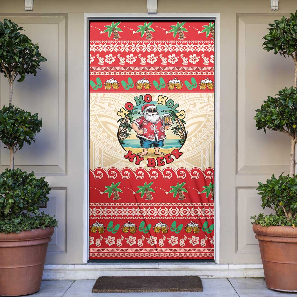 Mele Kalikimaka Hawaii Door Cover Funny Beer-Loving Santa Hawaiian Tropical LT14 Red - Polynesian Pride