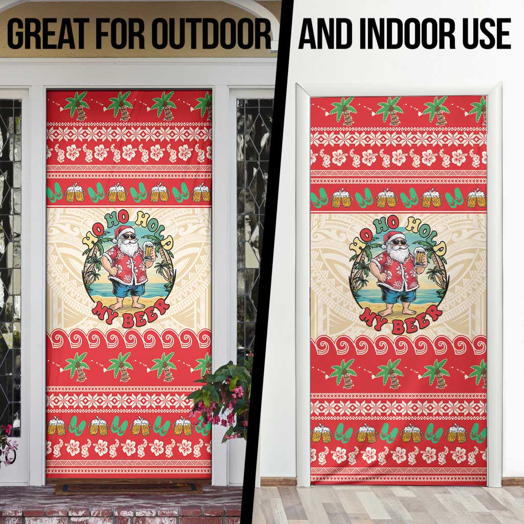 Mele Kalikimaka Hawaii Door Cover Funny Beer-Loving Santa Hawaiian Tropical LT14 - Polynesian Pride