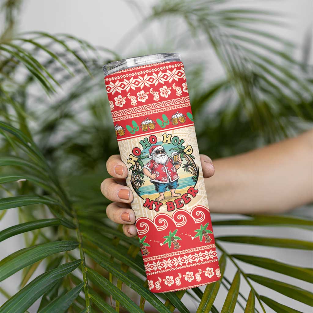 Mele Kalikimaka Hawaii Skinny Tumbler Funny Beer-Loving Santa Hawaiian Tropical LT14 - Polynesian Pride
