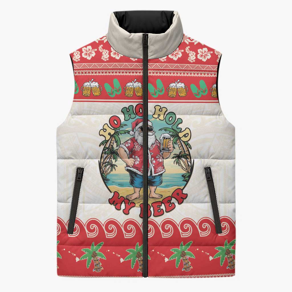 Mele Kalikimaka Hawaii Sleeveless Puffer Jacket Funny Beer-Loving Santa Hawaiian Tropical LT14 Unisex Red - Polynesian Pride