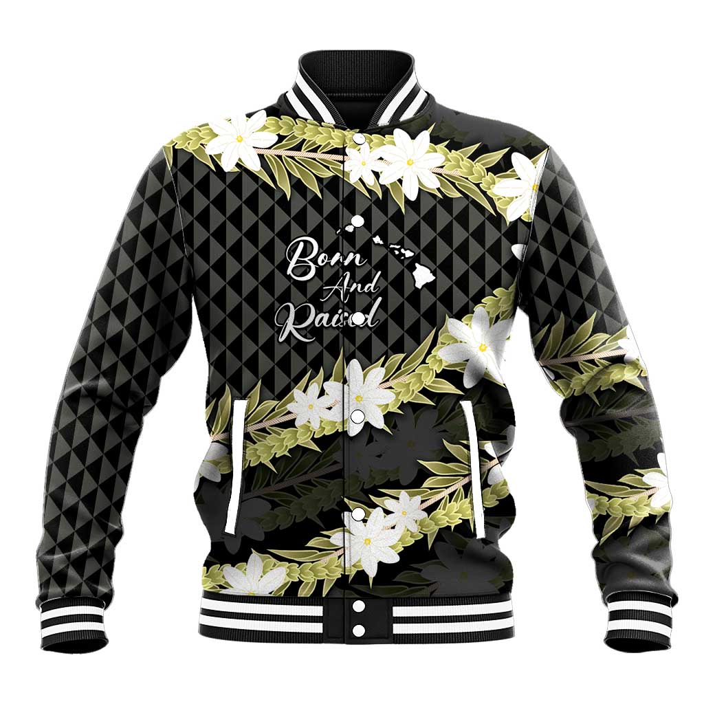 Born And Raised Aloha Hawaii Baseball Jacket Kanaka Kakau Hawaiian Tiare Pakalana Lei LT14 Unisex Black - Polynesian Pride