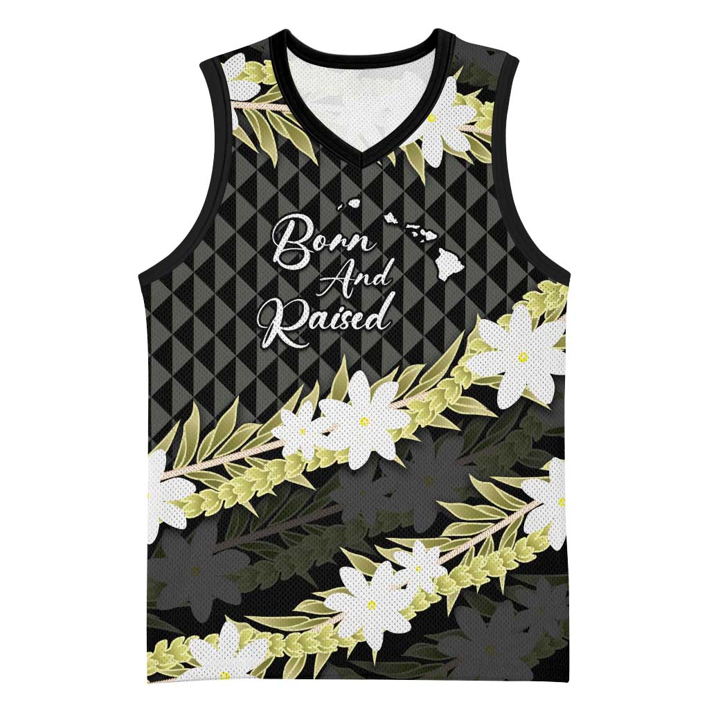 Born And Raised Aloha Hawaii Basketball Jersey Kanaka Kakau Hawaiian Tiare Pakalana Lei LT14 Unisex Black - Polynesian Pride