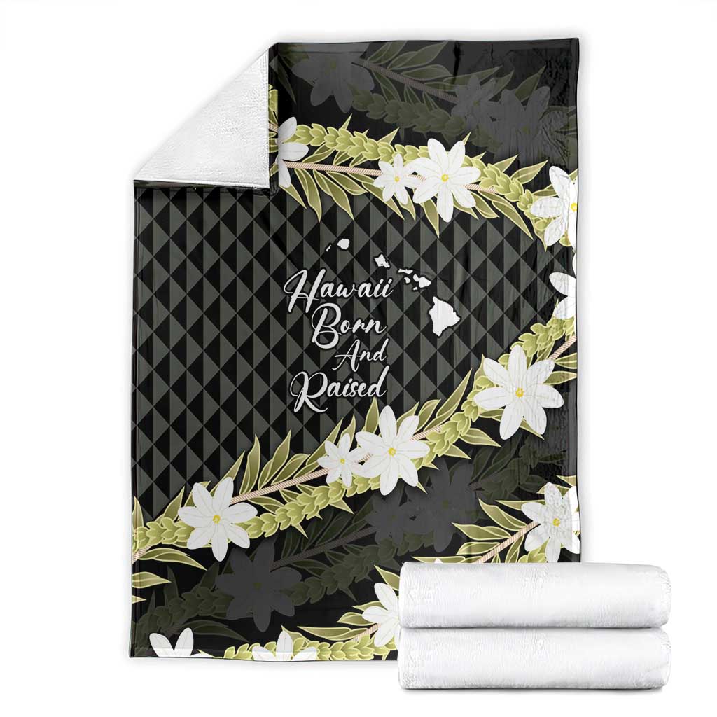 Born And Raised Aloha Hawaii Blanket Kanaka Kakau Hawaiian Tiare Pakalana Lei LT14 - Polynesian Pride