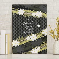 Born And Raised Aloha Hawaii Canvas Wall Art Kanaka Kakau Hawaiian Tiare Pakalana Lei LT14 Without Frame Black - Polynesian Pride