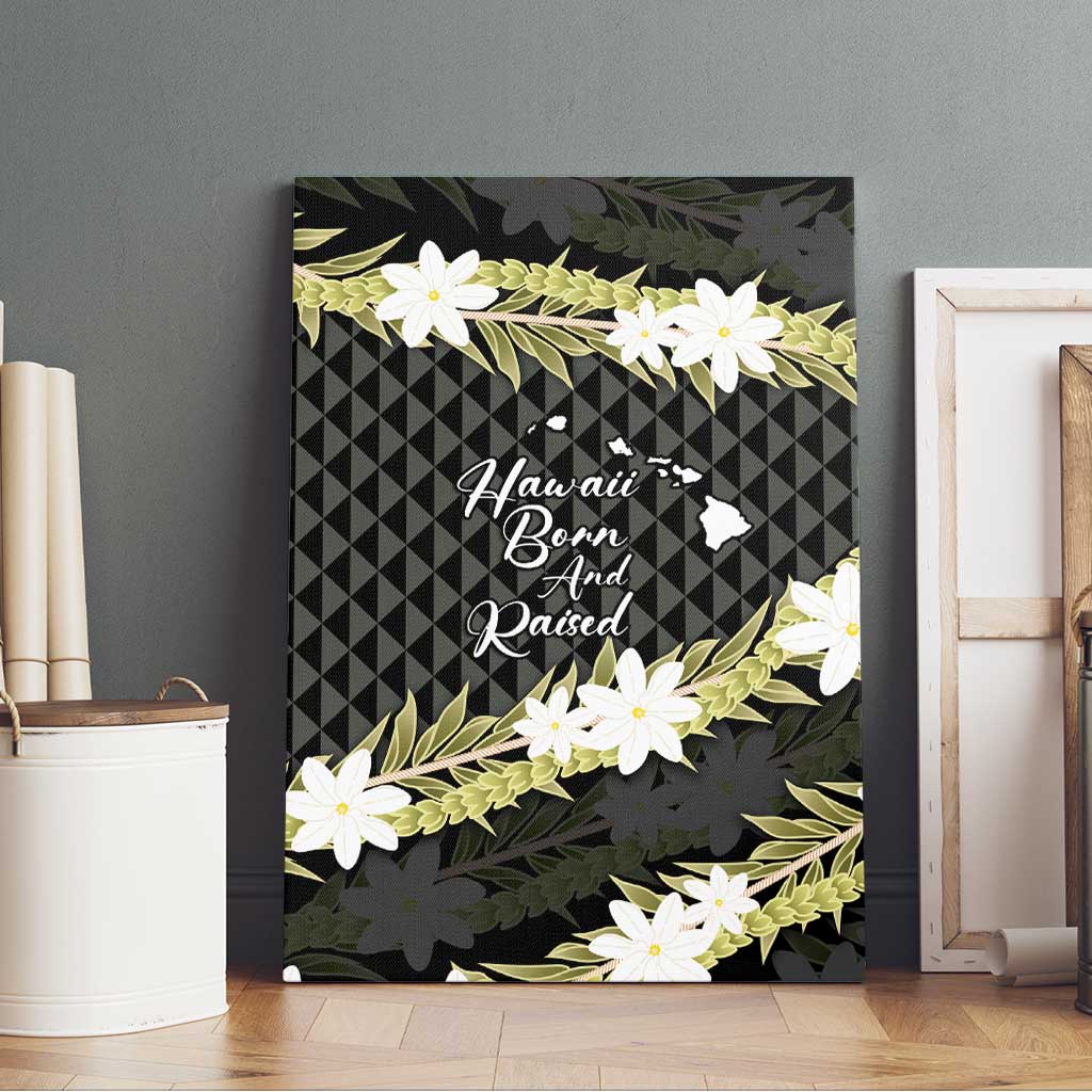 Born And Raised Aloha Hawaii Canvas Wall Art Kanaka Kakau Hawaiian Tiare Pakalana Lei LT14 - Polynesian Pride