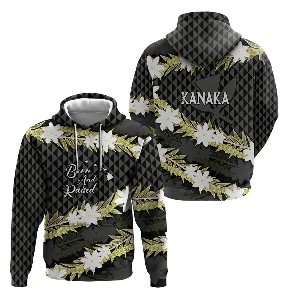 Born And Raised Aloha Hawaii Hoodie Kanaka Kakau Hawaiian Tiare Pakalana Lei LT14 - Polynesian Pride