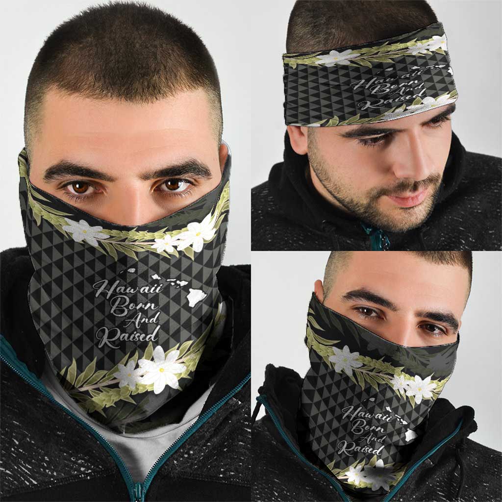 Born And Raised Aloha Hawaii Neck Gaiter Kanaka Kakau Hawaiian Tiare Pakalana Lei LT14 - Polynesian Pride