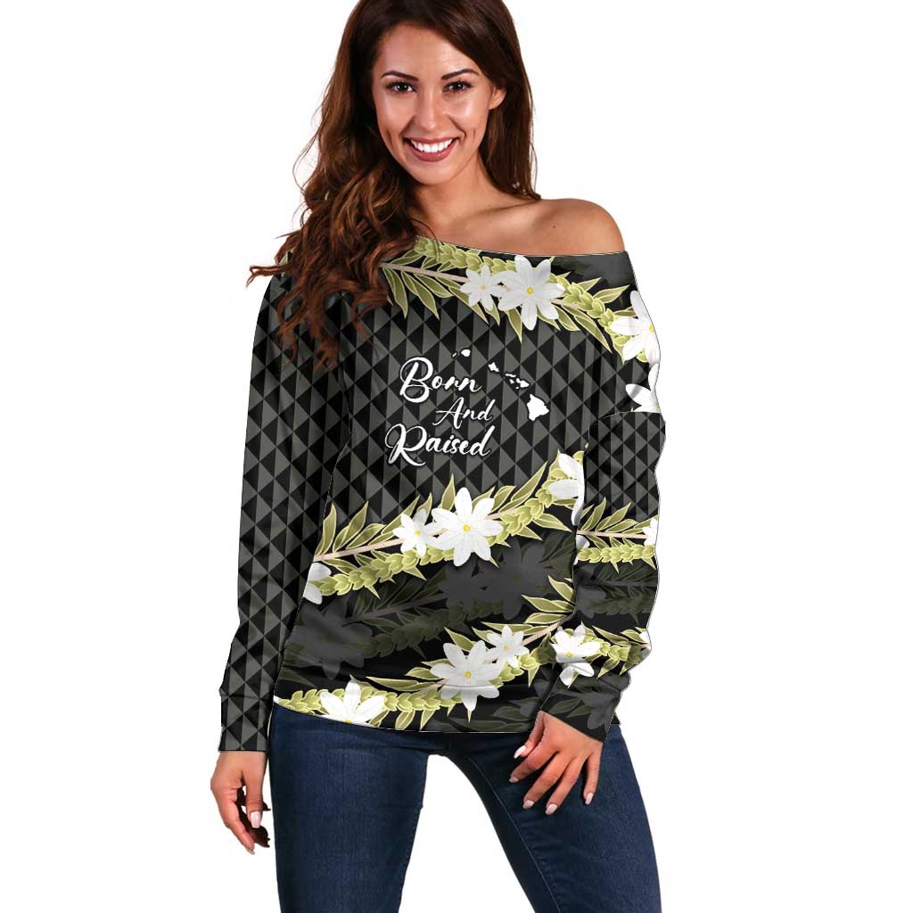 Born And Raised Aloha Hawaii Off Shoulder Sweater Kanaka Kakau Hawaiian Tiare Pakalana Lei LT14 Women Black - Polynesian Pride
