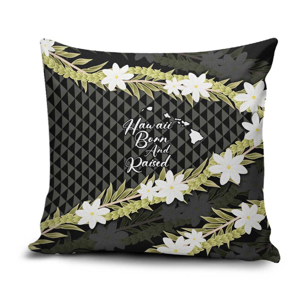 Born And Raised Aloha Hawaii Pillow Cover Kanaka Kakau Hawaiian Tiare Pakalana Lei LT14 Black - Polynesian Pride