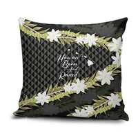 Born And Raised Aloha Hawaii Pillow Cover Kanaka Kakau Hawaiian Tiare Pakalana Lei LT14 Black - Polynesian Pride