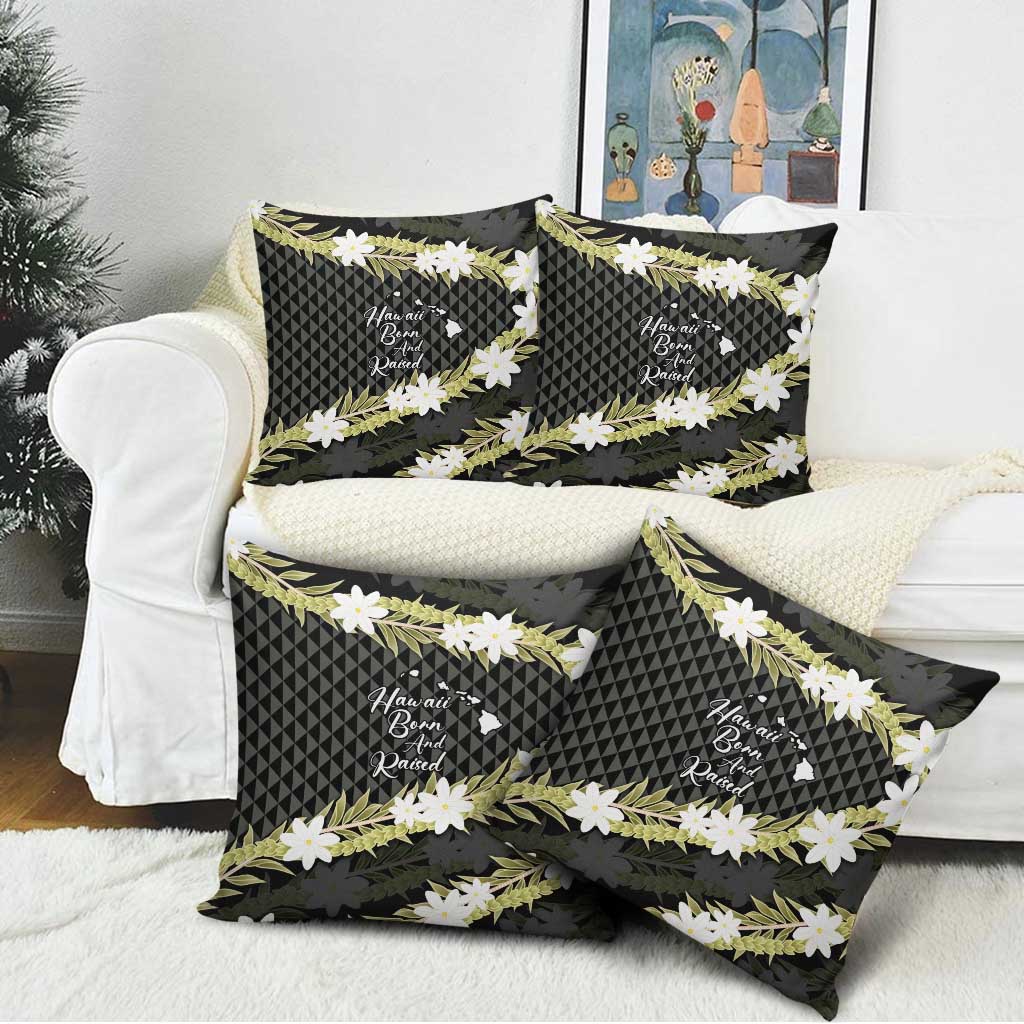 Born And Raised Aloha Hawaii Pillow Cover Kanaka Kakau Hawaiian Tiare Pakalana Lei LT14 - Polynesian Pride