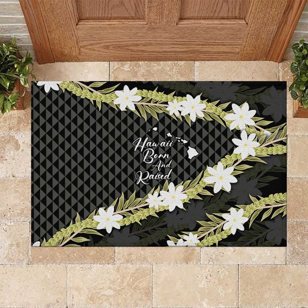 Born And Raised Aloha Hawaii Rubber Doormat Kanaka Kakau Hawaiian Tiare Pakalana Lei LT14 Black - Polynesian Pride